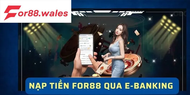 Nạp Tiền For88 1 Chọn mục nạp tiền For88