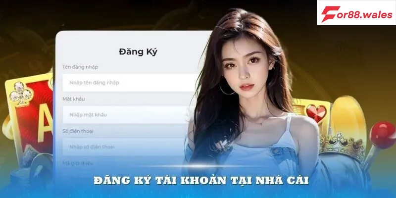 Đăng Ký For88 2 Trải nghiệm tuyệt vời khi đăng ký For88