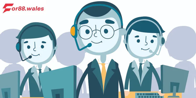 Chăm sóc khách hàng 1 For88 - Đội ngũ chăm sóc khách hàng chuyên nghiệp và tận tâm