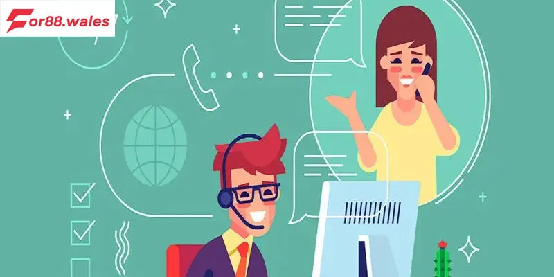 Chăm sóc khách hàng 3 For88 - Quy trình xử lý khiếu nại minh bạch và hiệu quả